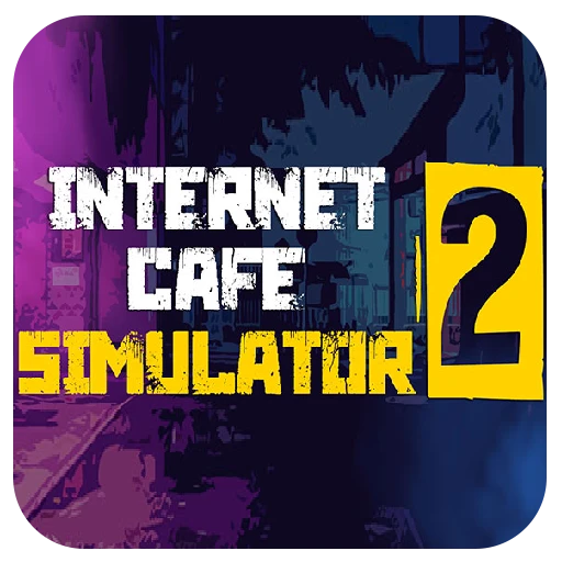 Internet Cafe Simulator 2 مهكرة